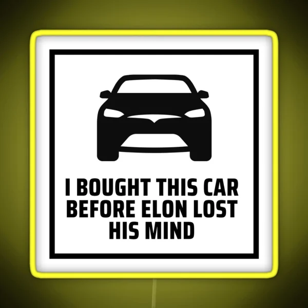 Elon Lost His Mind Tesla Model 3 Model S Bumper Led RGB Neon Sign