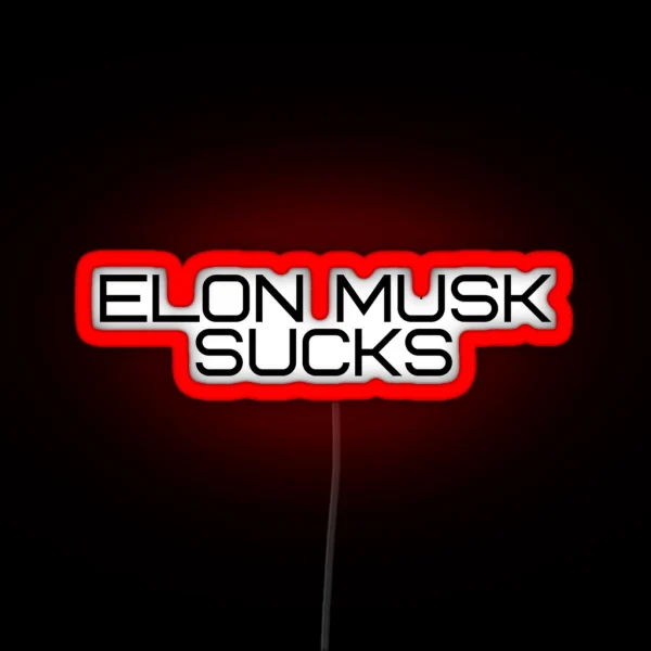 Elon Musk Sucks RGB Neon Sign