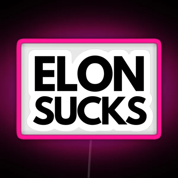 ELON SUCKS Tesla Bumper Led Vinyl Decal RGB Neon Sign