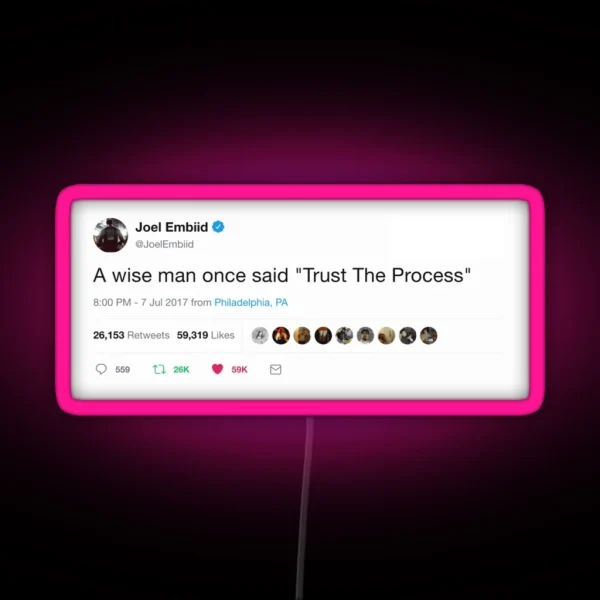 Embiid Tweet Trust The Process RGB Neon Sign