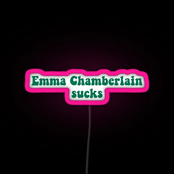 Emma Chamberlain Sucks RGB Neon Sign