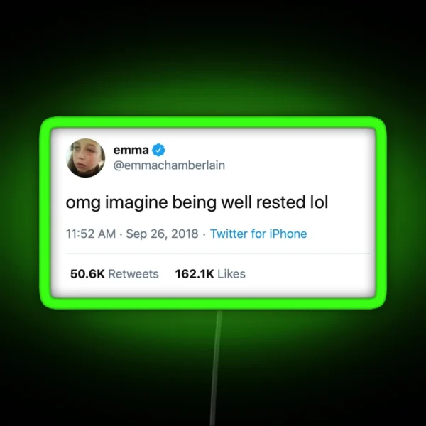 Emma Chamberlain Tweet RGB Neon Sign
