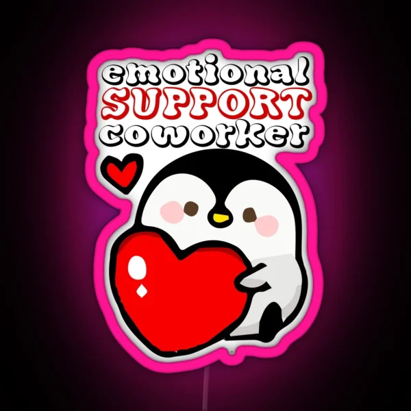 Emotional Support Coworker RGB Neon Sign