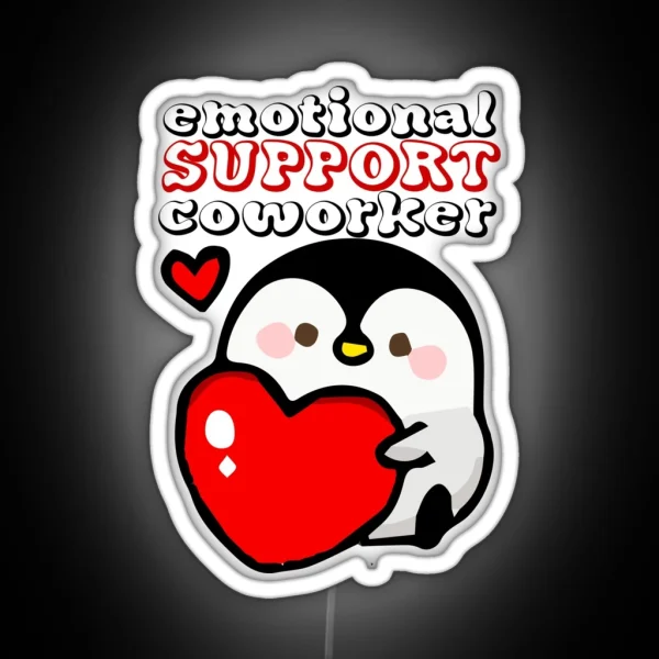 Emotional Support Coworker RGB Neon Sign
