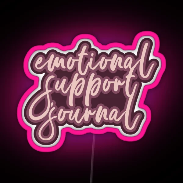 Emotional Support Journal Burgundy Lettering RGB Neon Sign