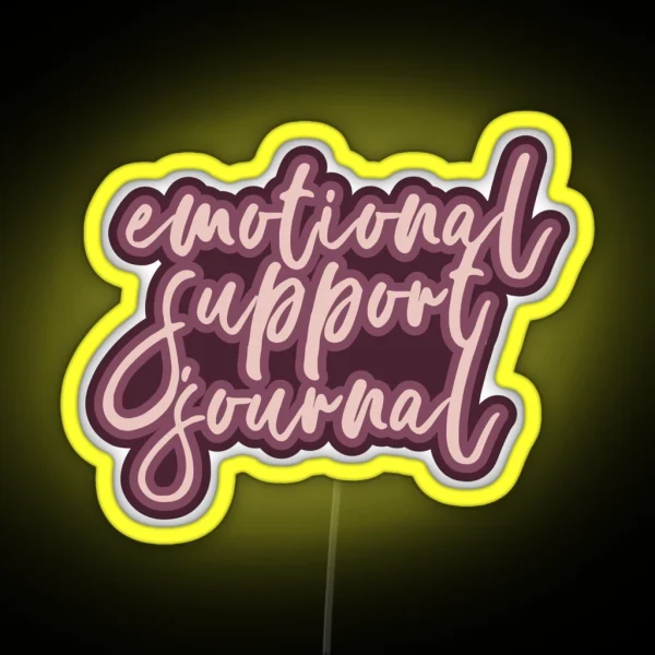 Emotional Support Journal Burgundy Lettering RGB Neon Sign