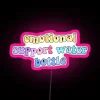 Colorful Emotional Support Water Bottle Neon Sign with RGB Lighting