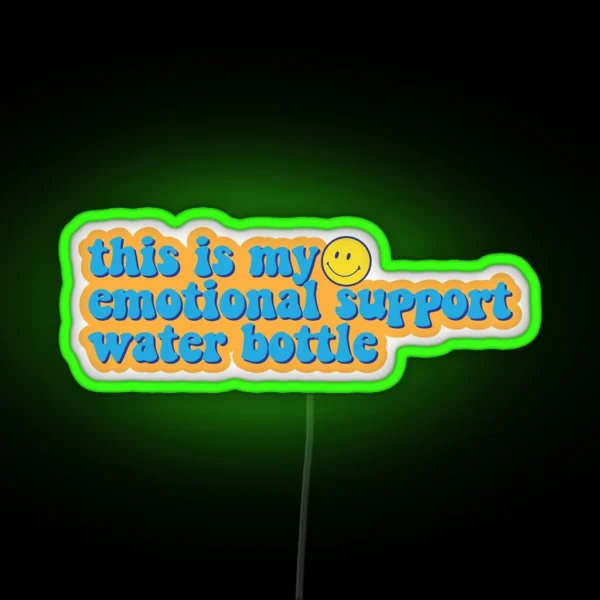 Emotional Support Water Bottle Smiley RGB Neon Sign