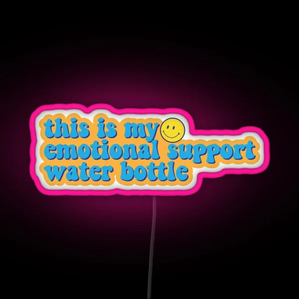 Emotional Support Water Bottle Smiley RGB Neon Sign