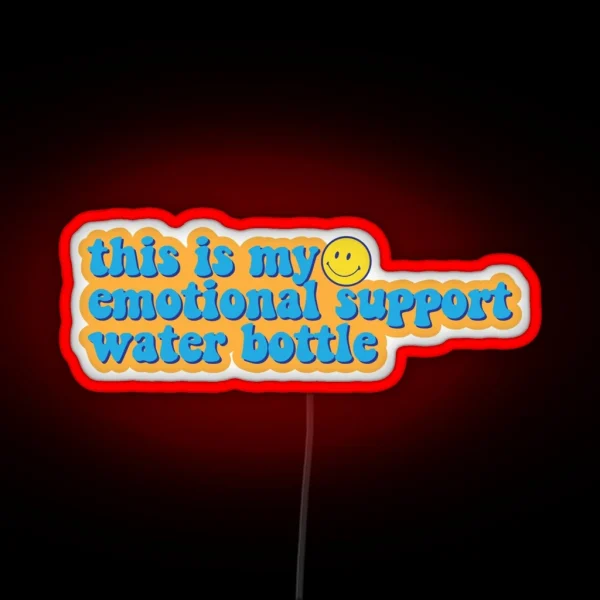 Emotional Support Water Bottle Smiley RGB Neon Sign