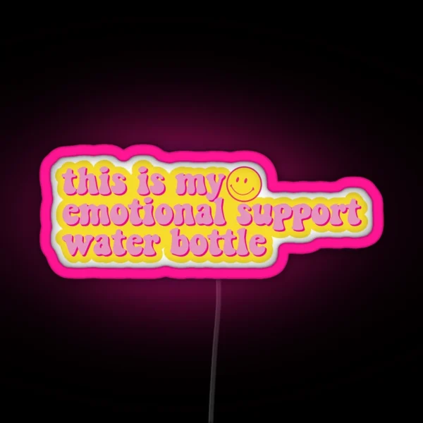 Emotional Support Water Bottle Smiley RGB Neon Sign