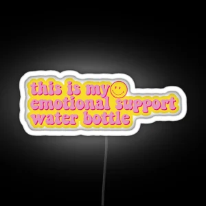 Emotional Support Water Bottle Smiley RGB Neon Sign