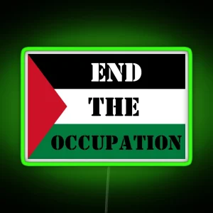 End The Occupation Free Palestine With Flag RGB Neon Sign