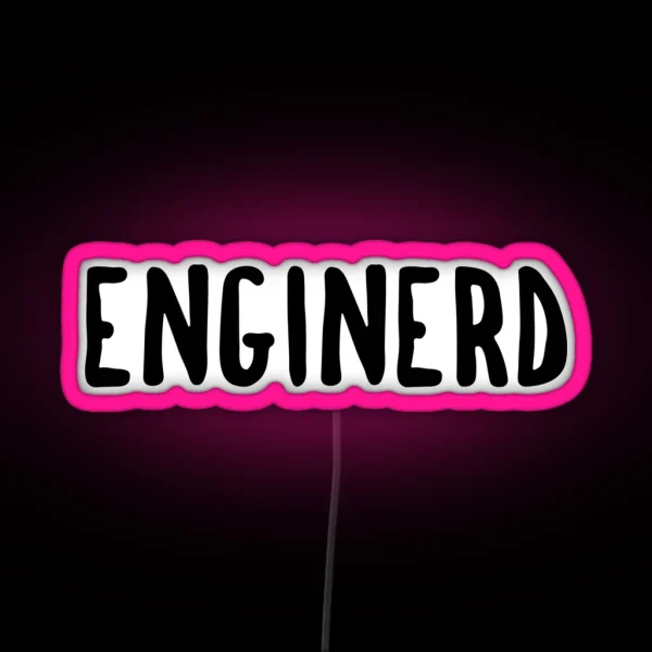 Enginerd RGB Neon Sign