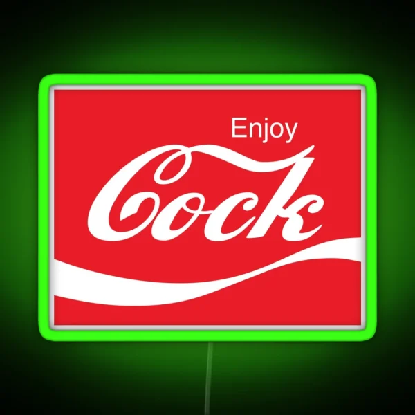 Enjoy Cock RGB Neon Sign