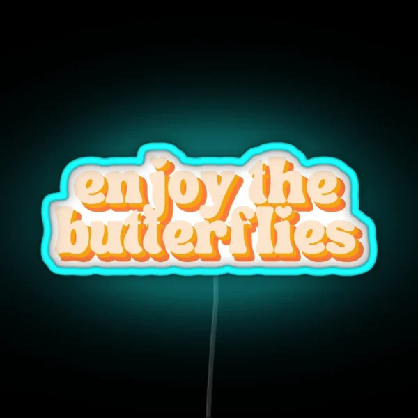 Enjoy The Butterflies Daniel Ricciardo Quote RGB Neon Sign