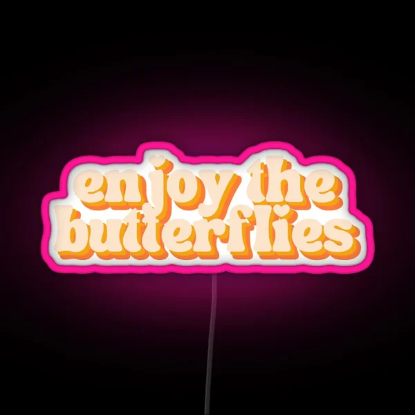 Enjoy The Butterflies Daniel Ricciardo Quote RGB Neon Sign