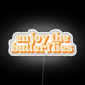 Enjoy The Butterflies Daniel Ricciardo Quote RGB Neon Sign