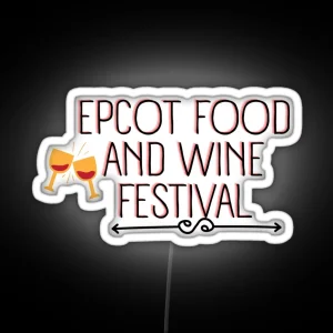 Epcot Food And Wine Festival Funny Wine Lover Quote RGB Neon Sign