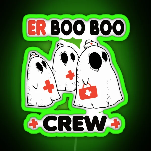 ER Boo Boo Crew Ghost Nurse Doctor RGB Neon Sign