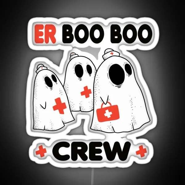 ER Boo Boo Crew Ghost Nurse Doctor RGB Neon Sign