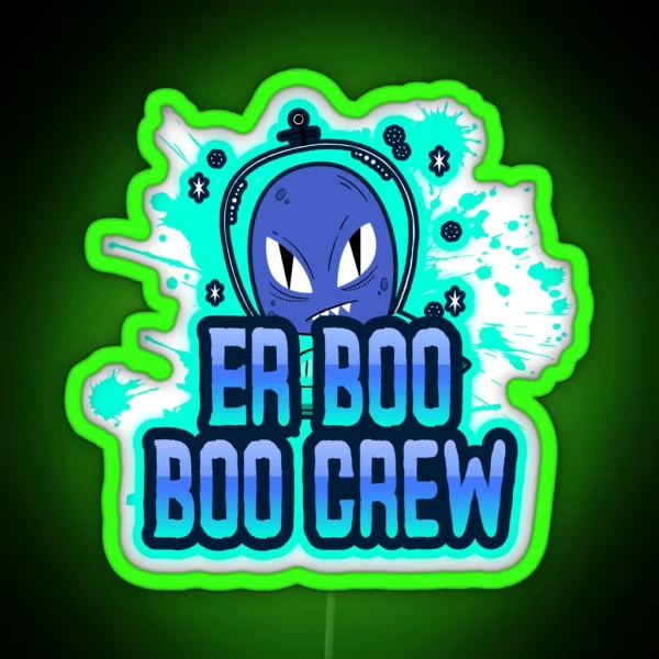 Er Boo Boo Crew RGB Neon Sign