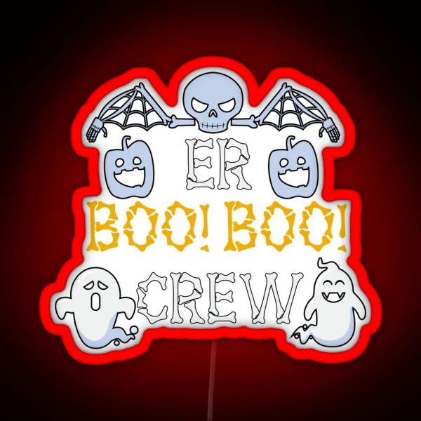 Er Boo Boo Crew RGB Neon Sign