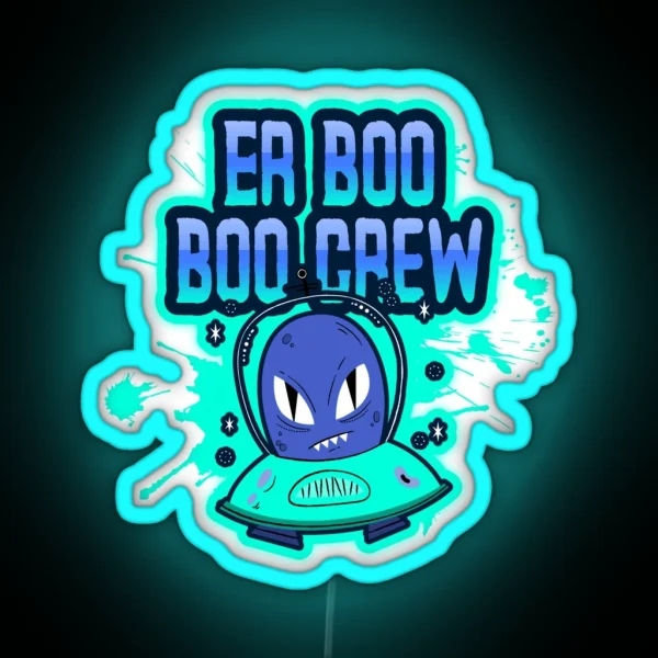 Er Boo Boo Crew RGB Neon Sign
