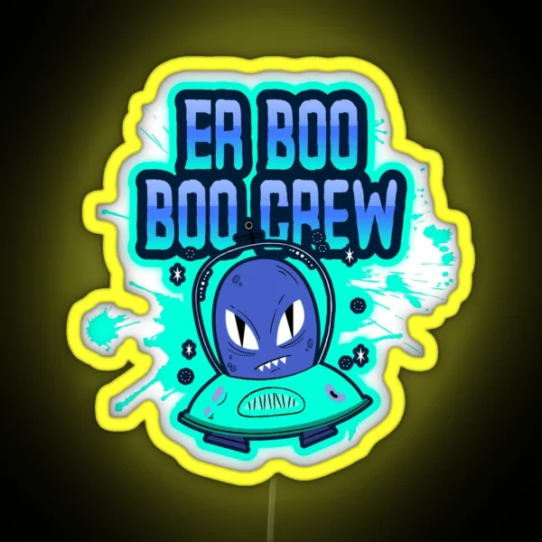 Er Boo Boo Crew RGB Neon Sign