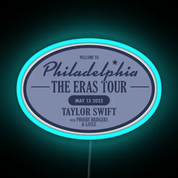 Eras Tour Philadelphia Night 2 May 13 RGB Neon Sign