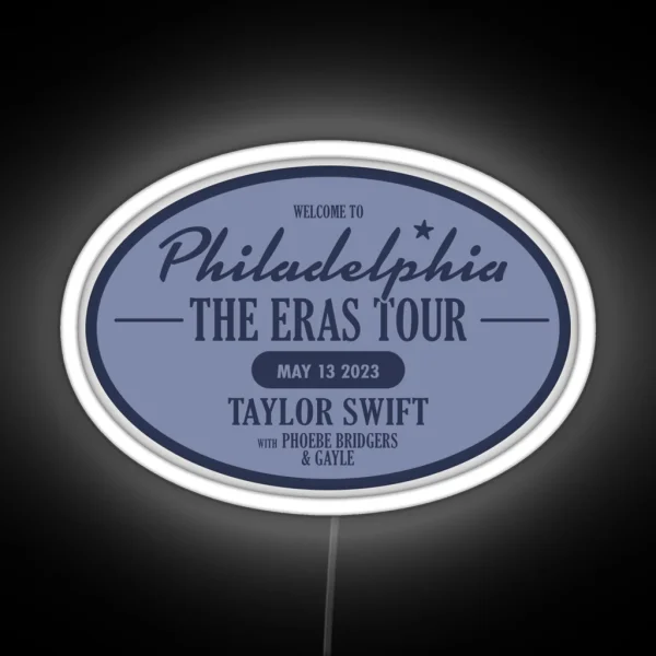 Eras Tour Philadelphia Night 2 May 13 RGB Neon Sign