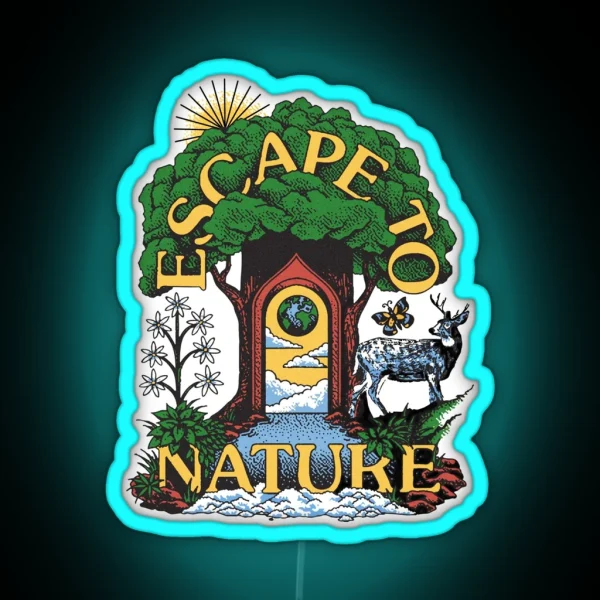 Escape To Nature Greta Van Fleet Parks Project RGB Neon Sign