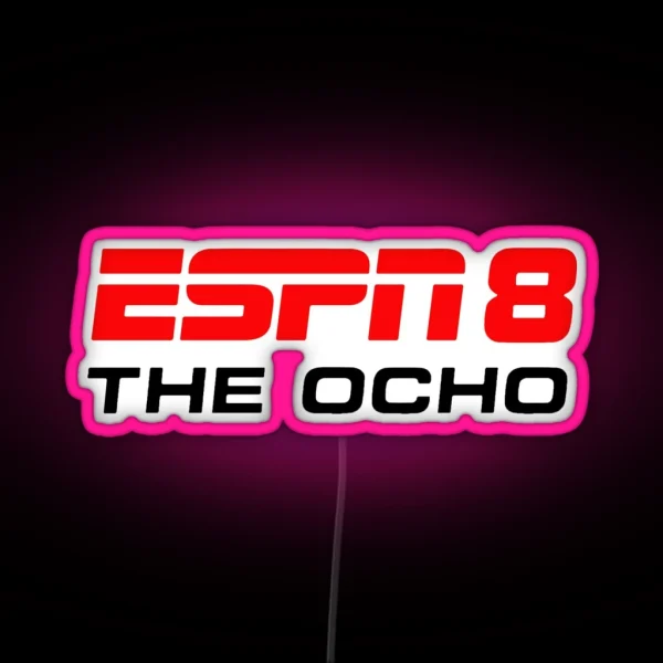 ESPN 8 The Ocho ESPN8 RGB Neon Sign