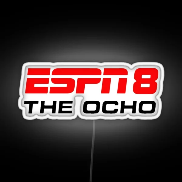 ESPN 8 The Ocho ESPN8 RGB Neon Sign
