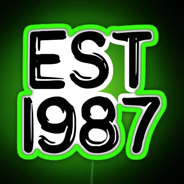 EST 1987 Birth Year RGB Neon Sign