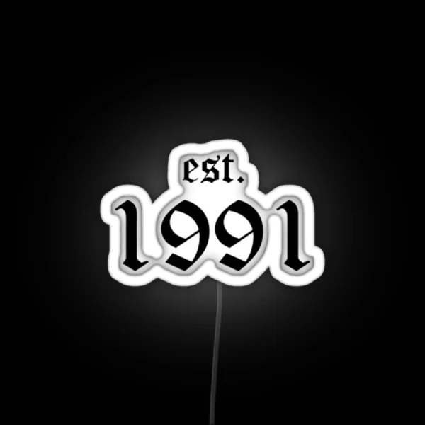 Est 1991 RGB Neon Sign