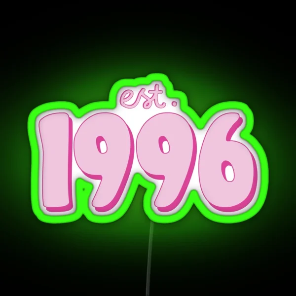 Est 1996 RGB Neon Sign
