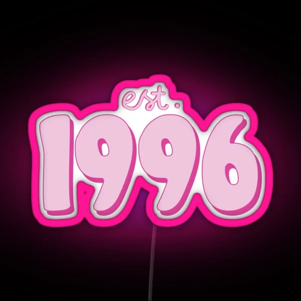 Est 1996 RGB Neon Sign