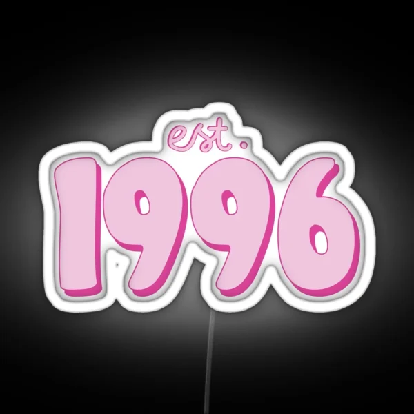 Est 1996 RGB Neon Sign