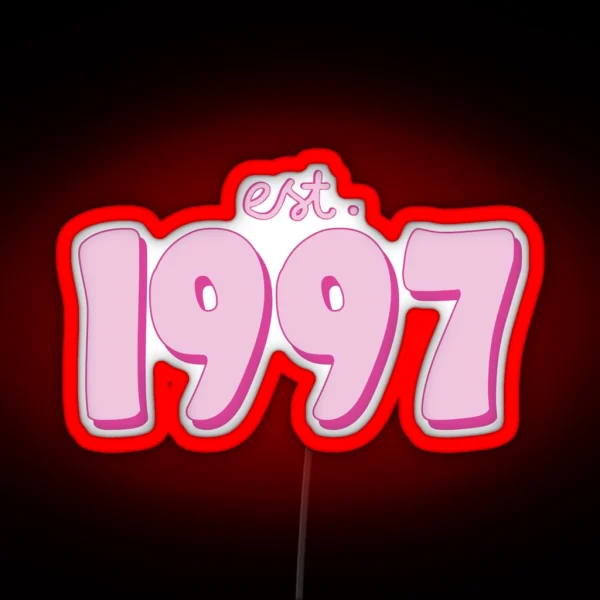 Est 1997 RGB Neon Sign