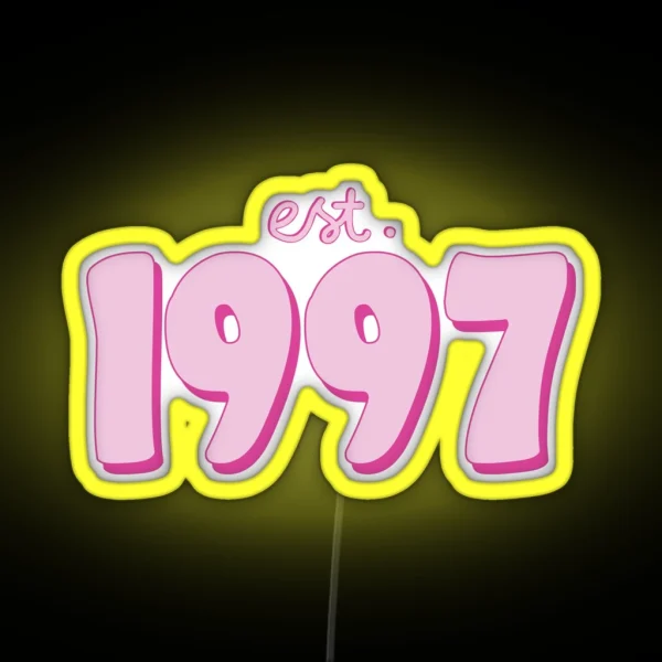 Est 1997 RGB Neon Sign