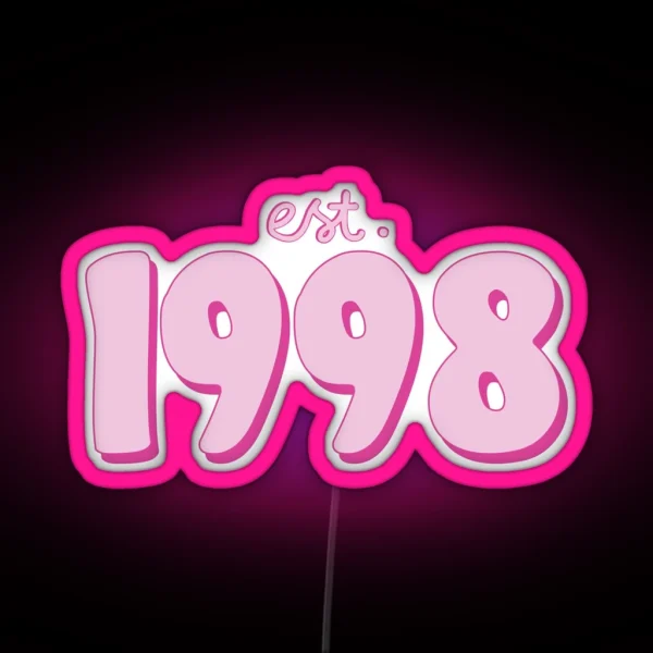 Est 1998 RGB Neon Sign