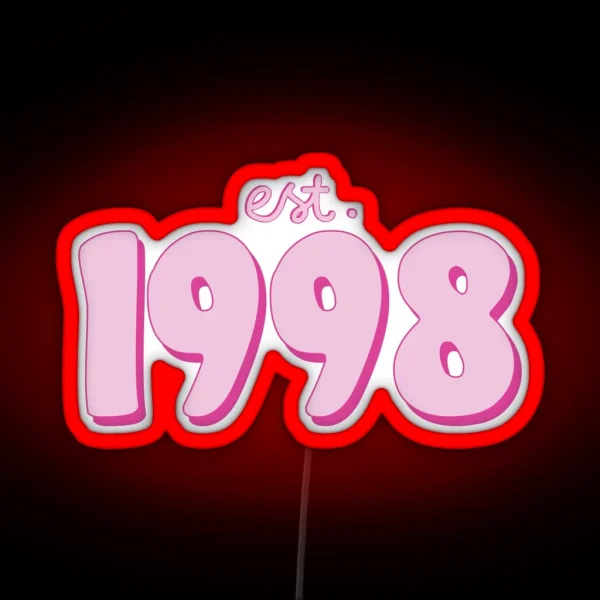 Est 1998 RGB Neon Sign