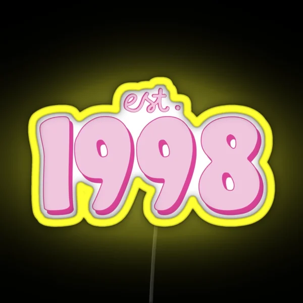 Est 1998 RGB Neon Sign