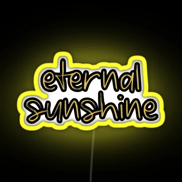 Eternal Sunshine RGB Neon Sign