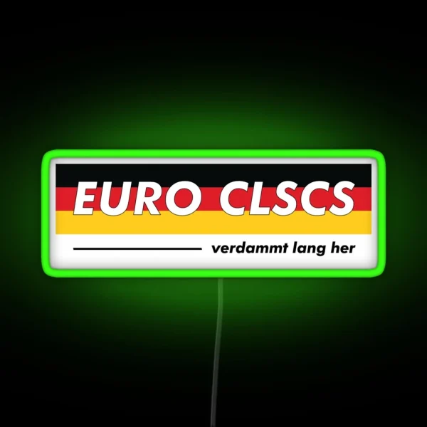 Euro Classics So Long Ago Bavarian Colors RGB Neon Sign