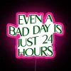 Motivational 24-hour cycle reminder LED neon sign with customizable message display