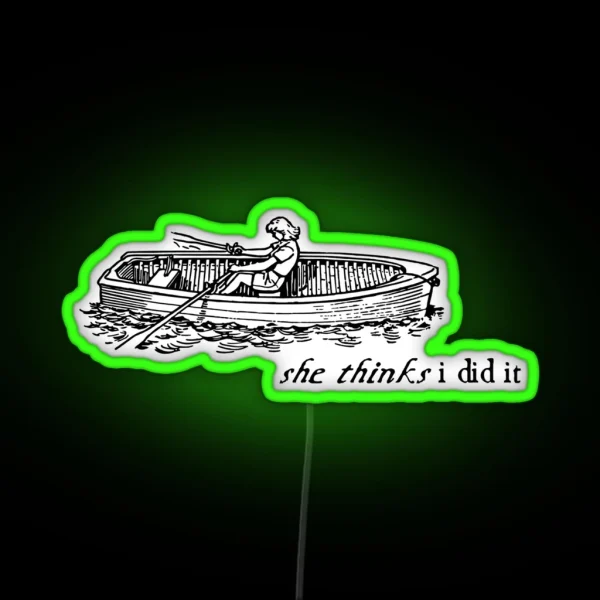 Evermore No Body No Crime She Thinks I Did It RGB Neon Sign