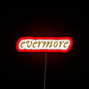 Evermore Title Led RGB Neon Sign