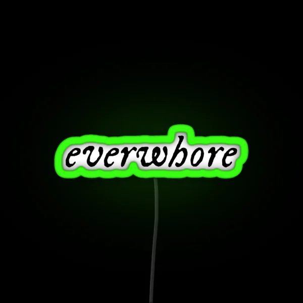 Everwhore Evermore Inspired Wall Art Home Decor HECKINFAROUT RGB Neon Sign